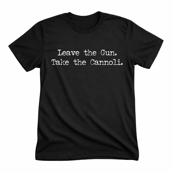 Take The Cannoli Tee
